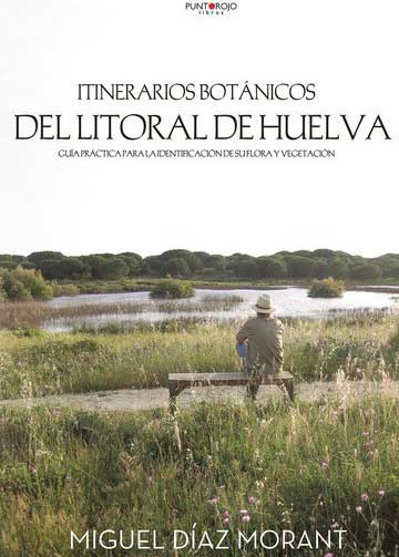 Itinerarios botánicos del litoral de Huelva