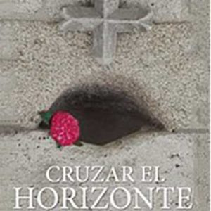 Cruzar el Horizonte