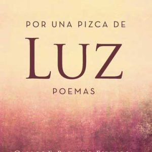 Por una pizca de luz