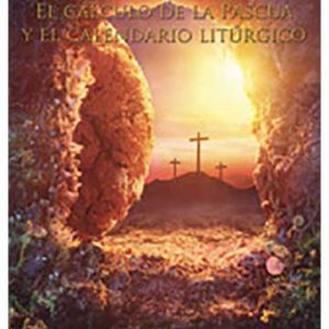 El cálculo de la Pascua y el calendario litúrgico