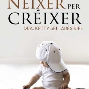 Néixer per créixer