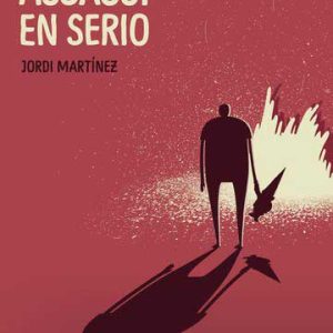 Assassí en Serio (una novel-la per matar el temps)