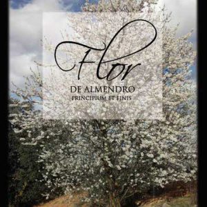 Flor de Almendro: principium et finis