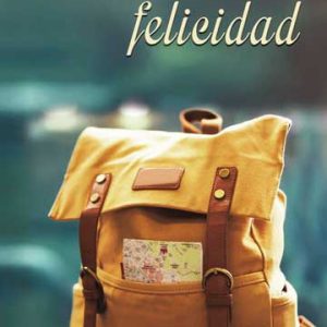 La mochila de la felicidad