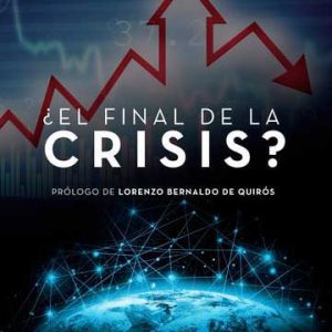 ¿El final de la crisis?