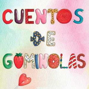 Cuentos de gominolas