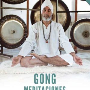 Gong meditaciones. Segunda edición