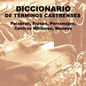 Diccionario de términos castrenses