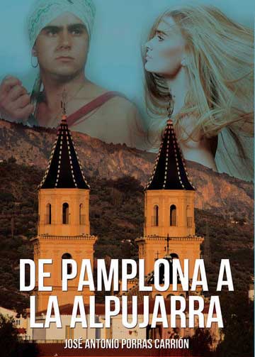 De Pamplona a la Alpujarra