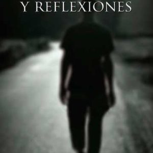 Confesiones y reflexiones