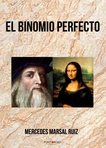 El binomio perfecto. Entre Leonardo Da Vinci y la Mona Lisa