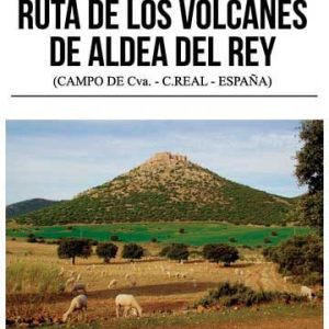 Ruta de los volcanes de Aldea de Rey