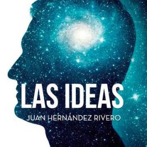 Los tomos del universo: Las ideas