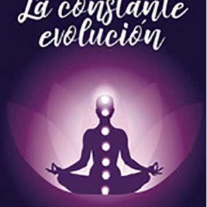 La constante evolución