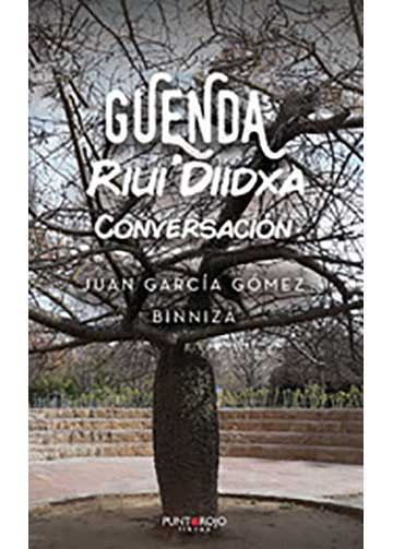 Guenda Riui Diidxa. Edición mejorada. 2da. Edición