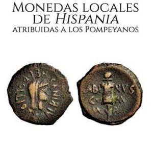 Monedas locales de Hispania atribuidas a los Pompeyanos