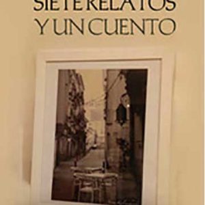 Siete relatos y un cuento