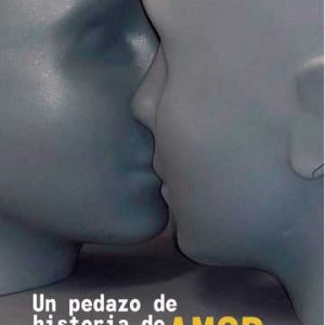 Un pedazo de historia de amor