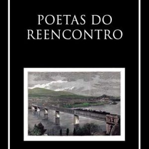 Poetas do reencontro