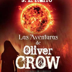 Las aventuras de Oliver Crow: Las brujas de Ocan