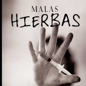 Malas hierbas