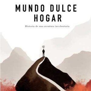 Mundo dulce hogar