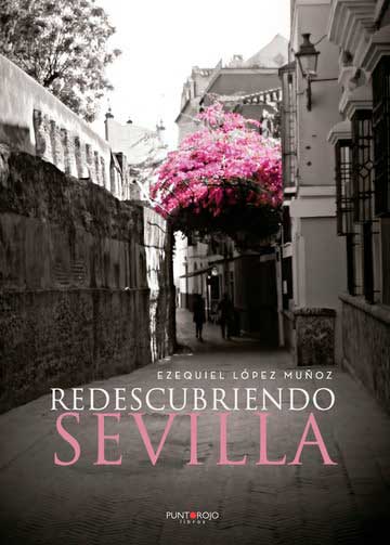 Redescubriendo Sevilla