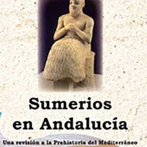 Sumerios en Andalucía