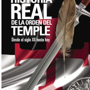 Historia real de la Orden del Temple