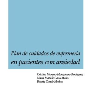 Plan de cuidados de enfermería en pacientes con ansiedad