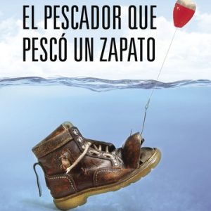 El pescador que pescó un zapato