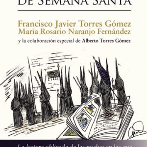 Cuentos y relatos inéditos de Semana Santa