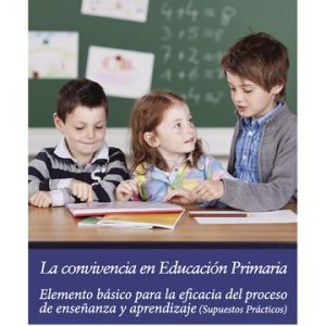 La convivencia en Educación Primaria