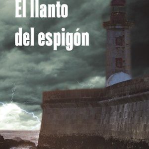 El llanto del espigón