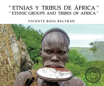 Etnias y tribus de África - Ethnic groups and tribes of Africa