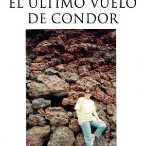 El último vuelo de Cóndor