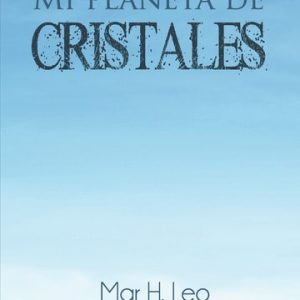 Mi planeta de cristales