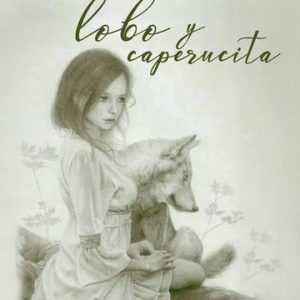 La verdadera historia del lobo y caperucita