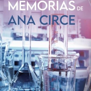 Memorias de Ana Circe Edición mejorada y revisada