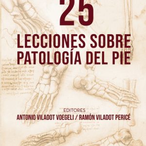 25 lecciones sobre Patología del Pie