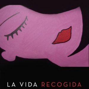 La vida recogida