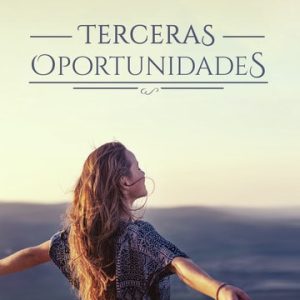 Terceras oportunidades