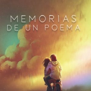 Memorias de un poema