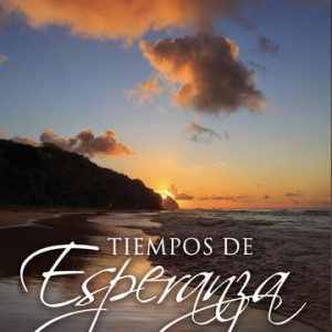 Tiempos de esperanza