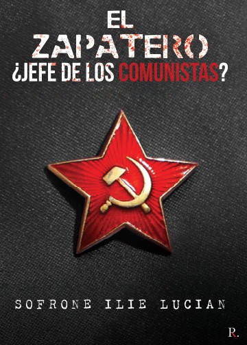El Zapatero ¿Jefe de los comunistas?