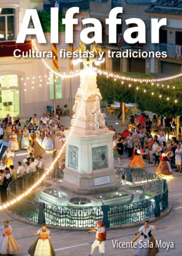 ALFAFAR Cultura, fiestas y tradiciones