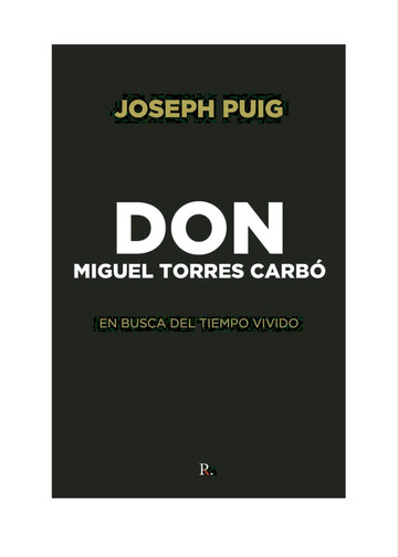 Don Miguel Torres Carbó