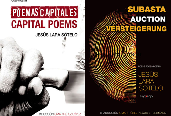 Poemas capitales y Subasta: nuevos títulos de Jesús Lara Sotelo