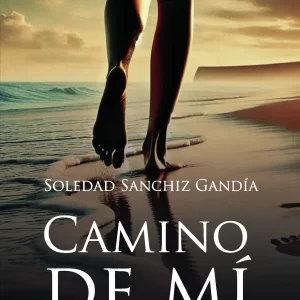 Camino de mí