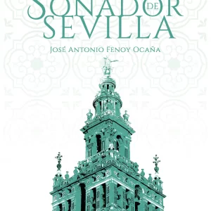 El soñador de Sevilla